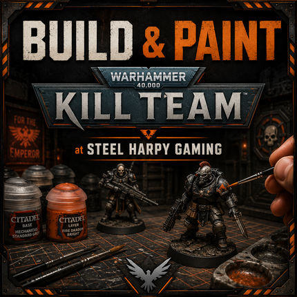 Kill Team: Build & Paint - 14th June 26